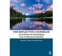 The Reflective Counselor - Drew Meredith William Paterson University New Jersey USA - Taylor amp Francis Ltd - Livre en Anglais - Paperback Drew Meredith William Paterson University New Jersey USADrew