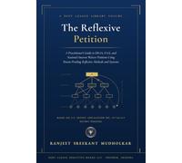 The Reflexive Petition: A Practitioner's Guide to EB-1A, O-1A, and National Interest Waiver Petitions Using Patent-Pending Reflexive Methods and Systems