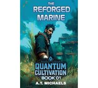 The Reforged Marine