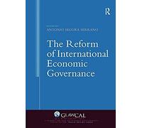 The Reform Of International Economic Governance