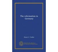 The reformation in Germany