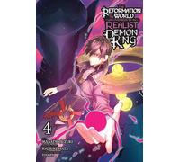 The Reformation of the World as Overseen by a Realist Demon King, Vol. 4 (manga)