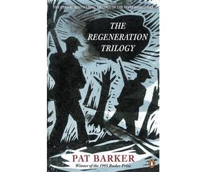 The Regeneration Trilogy by Pat Barker (2014-02-27)