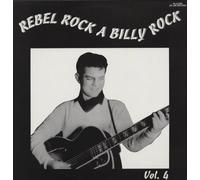 The Regents, Johnny Carlton, Johnny Gravely - VA Vol.4, Rebel Rockabilly