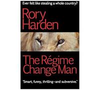 The Régime Change Man