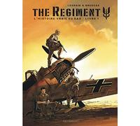 The Regiment - L'Histoire vraie du SAS - Tome 1 - Livre 1