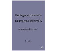 The Regional Dimension In European Public Policy