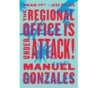 The Regional Office Is Under Attack!