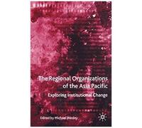 The Regional Organizations Of The Asia Pacific