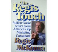 The Regis Touch: New Marketing Strategies For Uncertain Times
