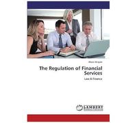 The Regulation Of Financial Services