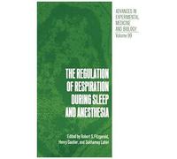 The Regulation Of Respiration During Sleep And Anesthesia