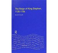 The Reign Of King Stephen David University Of Hull Crouch, Uk (Auteur)
