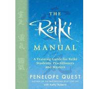 The Reiki Manual