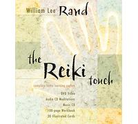 The Reiki Touch by William Lee Rand (2005-11-30)