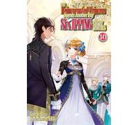 The Reincarnated Princess Spends Another Day Skipping Story Routes: Volume 10 - Bisu - J-Novel Heart - ebook (ePub) - Livre