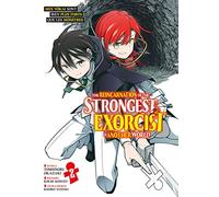 The Reincarnation of the Strongest Exorcist in Another World - Tome 2