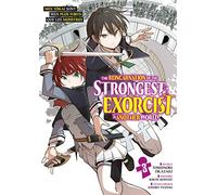 The Reincarnation of the Strongest Exorcist in Another World - Tome 3