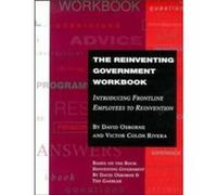 The Reinventing Government Workbook by Victor Colon Rivera Colon Victor, Osborne David (Auteur)