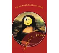 The Rejected Works of Famous People