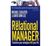 The Relational Manager by Michael Author Schluter David John Lee, Michael Schluter (Auteur)