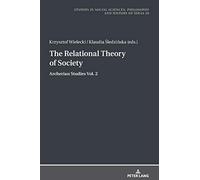 The Relational Theory Of Society