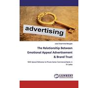 The Relationship Between Emotional Appeal Advertisement & Brand Trust