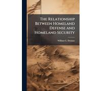 The Relationship Between Homeland Defense and Homeland Security