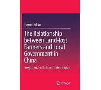 The Relationship Between Land-Lost Farmers And Local Government In China