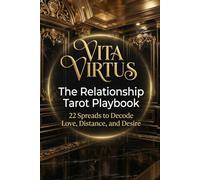 The Relationship Tarot Playbook: 22 Spreads to Decode Love, Distance, and Desire