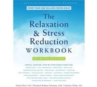 The Relaxation and Stress Reduction Workbook by Martha Davis Martha Davis (Auteur)