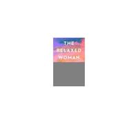 The Relaxed Woman