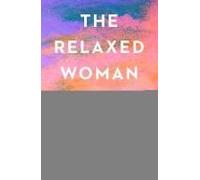 The Relaxed Woman