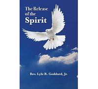 The Release Of The Spirit