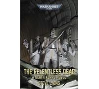 The Relentless Dead