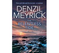 The Relentless Tide: A D.C.I. Daley Thriller