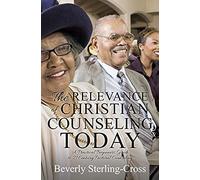 The Relevance Of Christian Counseling Today
