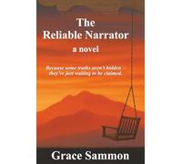 The Reliable Narrator