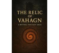 The Relic of Vahagn