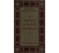 The Religion of Ancient Scandinavia