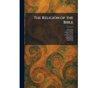 The Religion of the Bible