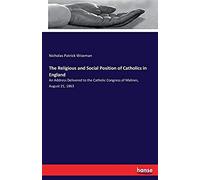 The Religious And Social Position Of Catholics In England