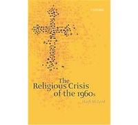 The Religious Crisis of the 1960s Hugh McLeod (Auteur)