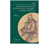 The Religious Genius In Rabbi Kook's Thought