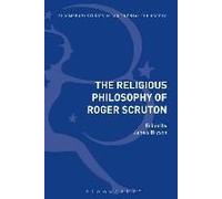 The Religious Philosophy Of Roger Scruton