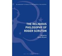 The Religious Philosophy Of Roger Scruton