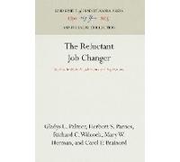 The Reluctant Job Changer