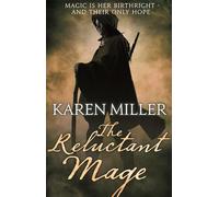 The Reluctant Mage: Book Two of the Fisherman's Children