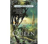 The Reluctant Queen: Book Two of The Queens of Renthia