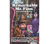 The Remarkable Mr. Finn: A Finn and Fimbul Mystery